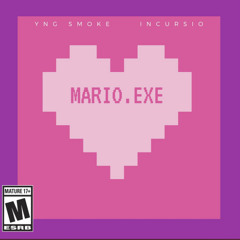 MARIO.EXE w/INCURSIO!