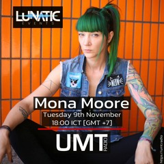 Mona Moore For Lunatic Events Radio Show