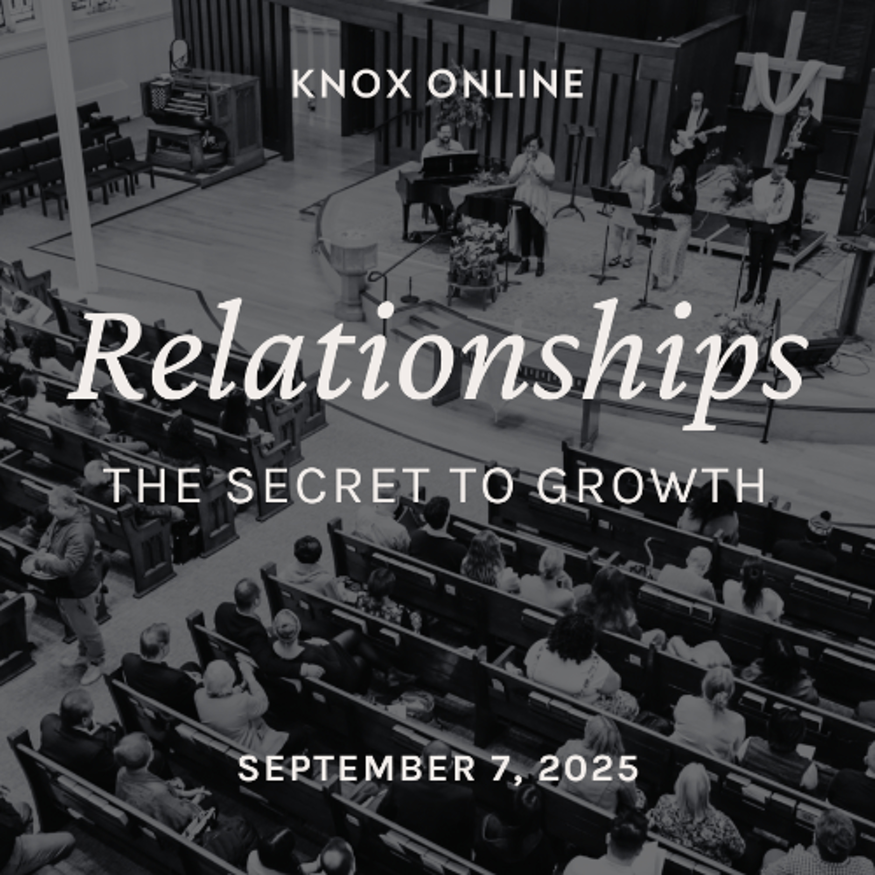September 7, 2025 | 1 Corinthians 3:5-9; Haggai 2:3-5 | Relationships: The Secret to Growth episode artwork