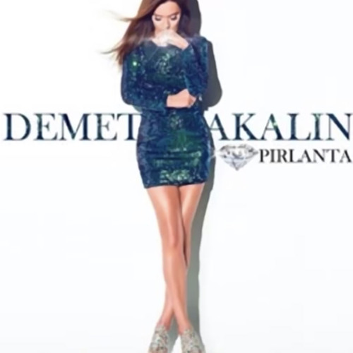 Stream Turkish-Song- Demet Akalın - Çalkala .mp3 by Islam_Rihan | Listen  online for free on SoundCloud