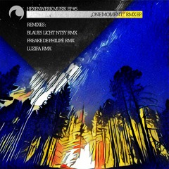 Blaues Licht - One Moment RMX EP