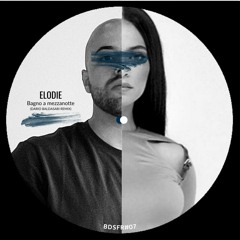 Elodie - Bagno A Mezzanotte (Dario Baldasari Remix)