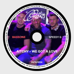 We Got A Love (BASSLINE)