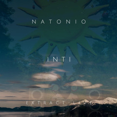 Inti- Natonio - Extract live