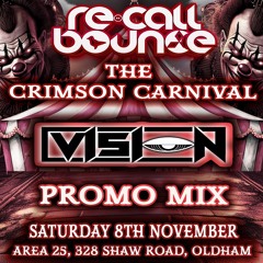 DJ Vision - ReCall Bounce The Crimson Carnival PROMO.wav