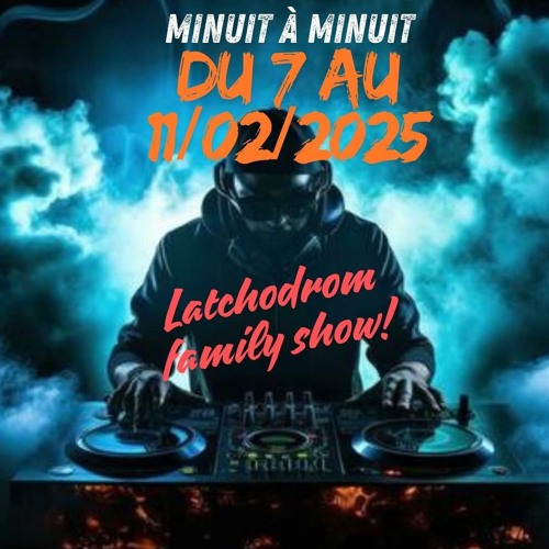 Djane Darkness - LATCHODROM FAMILY SHOW