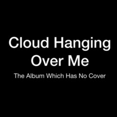 Kamran - Cloud Hanging Over Me