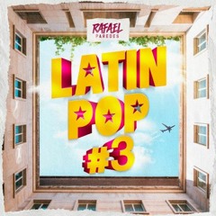 Latin Pop #3 - Dj Rafael Paredes