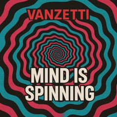 Mind is spinning