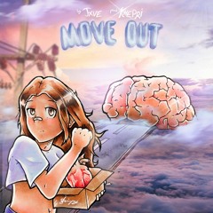 JXVE - Move Out (PROD. KHEPRI)