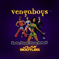 Vengaboys - Boom Boom Boom Boom!! (JLAX Bootleg) [FREE DOWNLOAD]