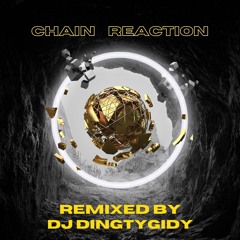 CHAIN REACTION REMIXED