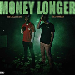 Money Longer