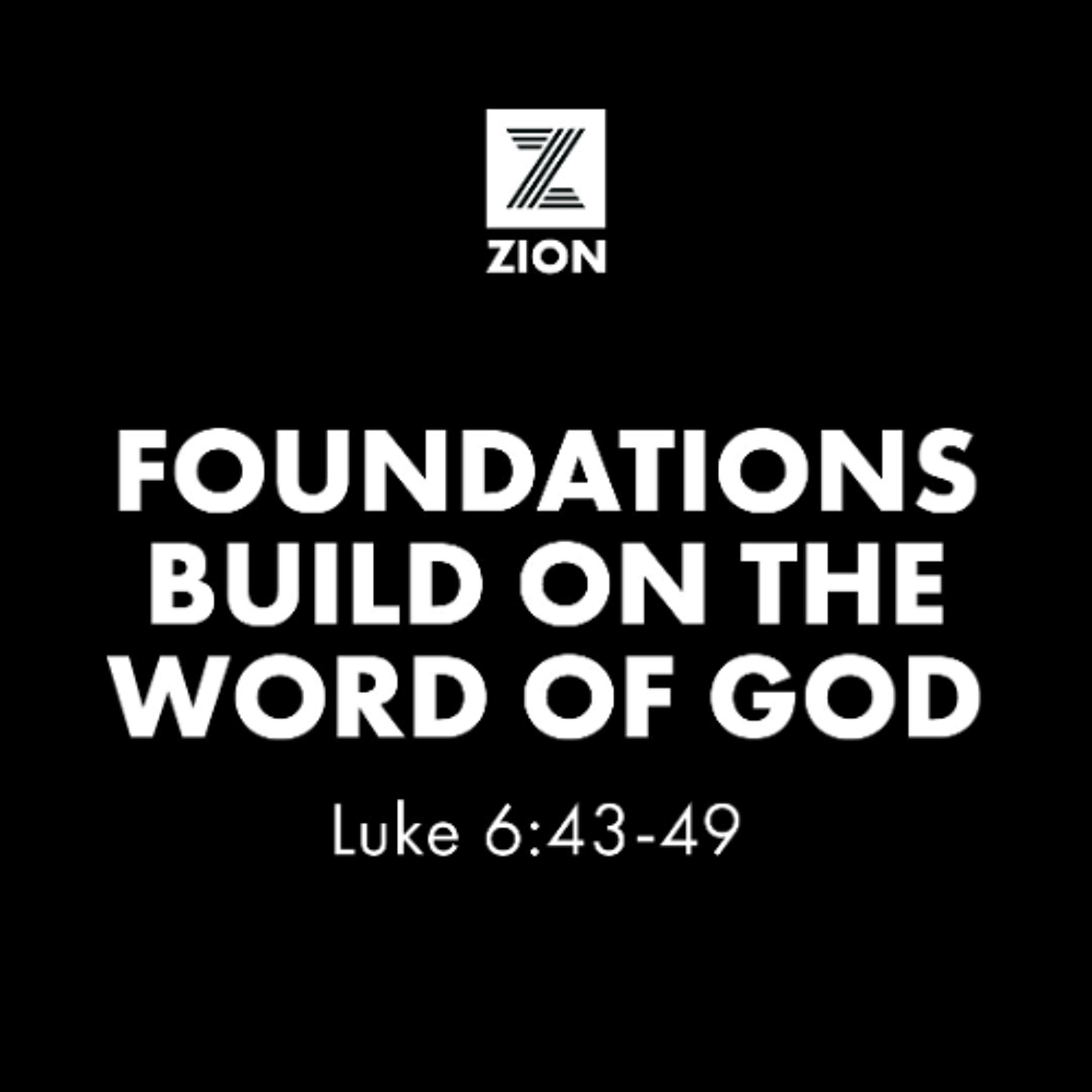 Foundations Build on the Word of God. episode artwork