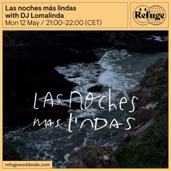 Las noches más lindas - DJ Lomalinda - 12 May 2025