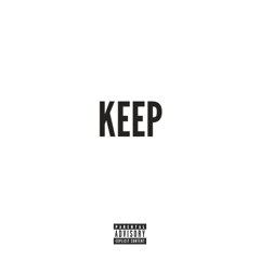 KEEP