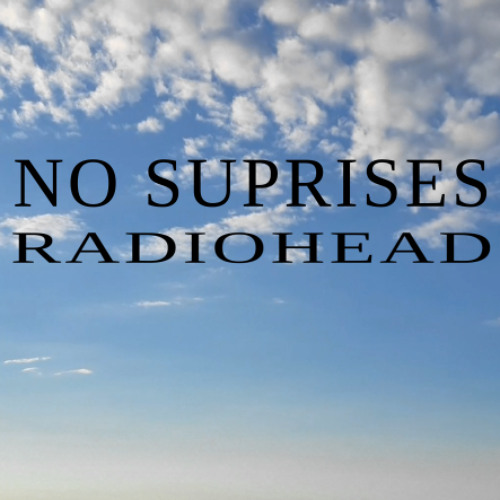 Stream Radiohead - No Suprises (COVER) by Reaper 2 | Listen online for ...