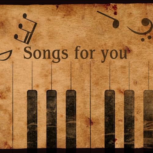 songs for you