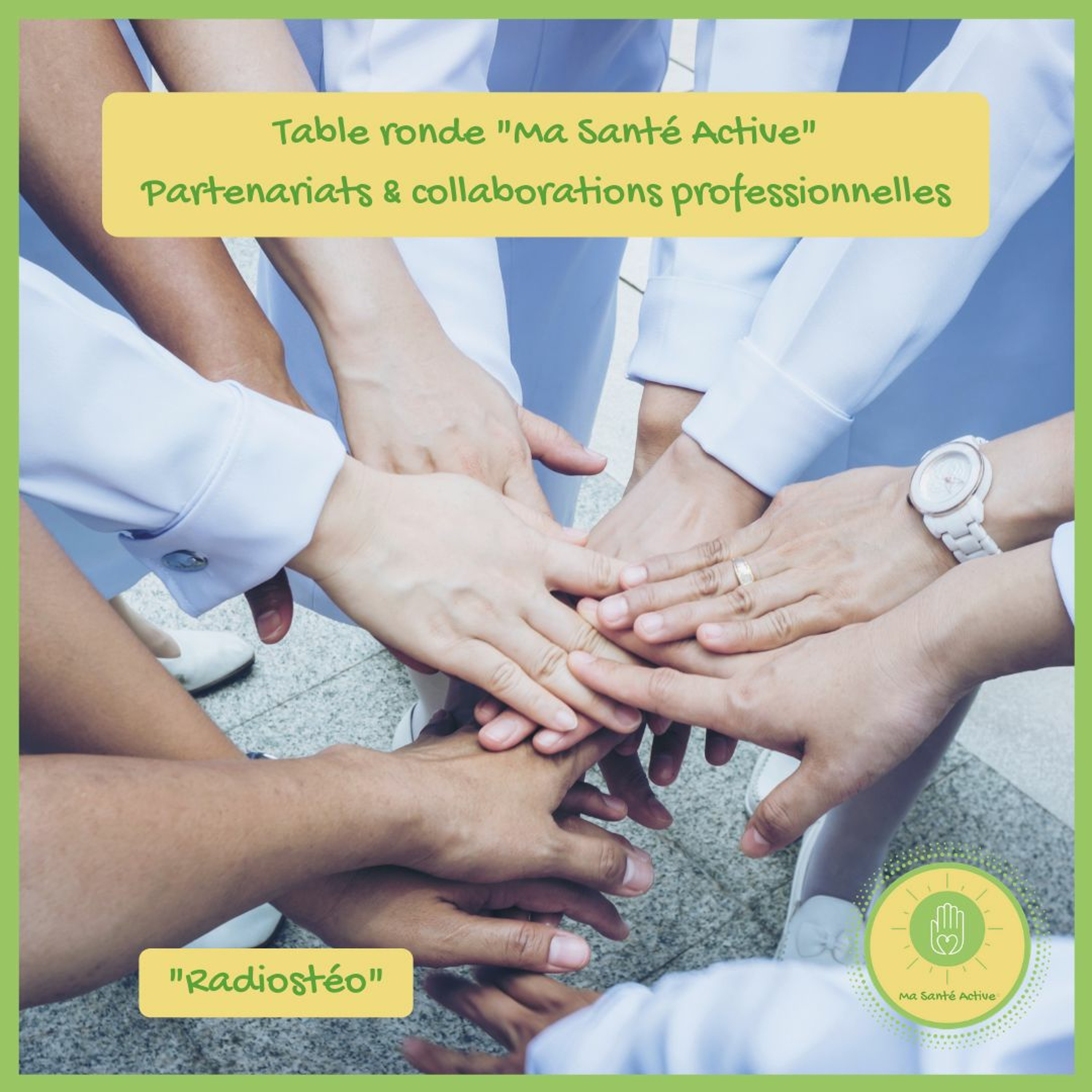 #4 - Table Ronde "Ma Santé Active" - Partenariats et collaborations professionnelles