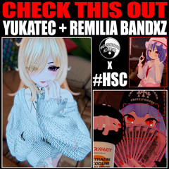feel - yukatec w/ remilia bandxz remix