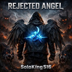 Rejected Angel (Remastered)