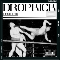 Dropkick (Prod. PLOTHO)