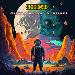 Sixsense -  Misunderstood Illusions(  2025)