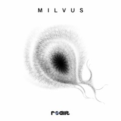 Rediit - Milvus (Original Mix)