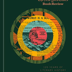 Read EBOOK 📦 The New York Times Book Review: 125 Years of Literary History by  New Y