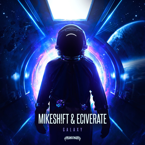 MIKESH!FT & ECIVERATE - Galaxy