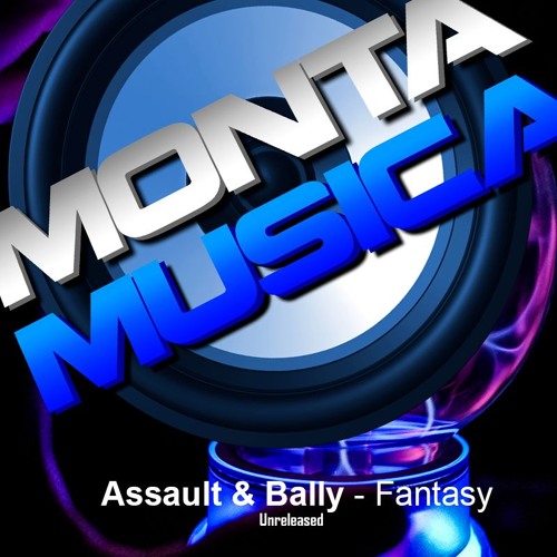 Assault & Bally - Fantasy