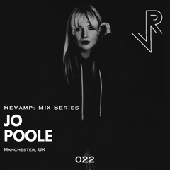 ReVamp: Mix Series | Jo Poole | 022