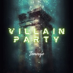 ViLLain Party