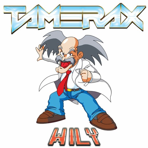 Tamerax  - Wily (Hardcore Mix)