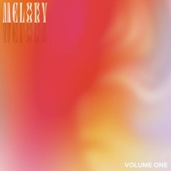 Melody Volume I