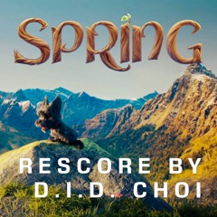 #SCORERELIEF2021 SPRING | D.I.D. CHOI | Soundtrack only