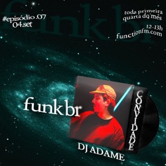 Adame  I Hora Do Time Warp @FunctionFM 04.09.2024