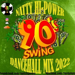 DANCEHALL MIX 2022 - 90s SWING ft. Busy Signal, Chris Martin, Bounty Killer, Mavado, Vybz Kartel..