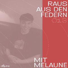 Raus aus den Federn 013 - MELAUNE