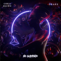 No Guidance (Droplit Remix)