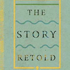 FREE PDF 🧡 The Story Retold: A Biblical-Theological Introduction to the New Testamen