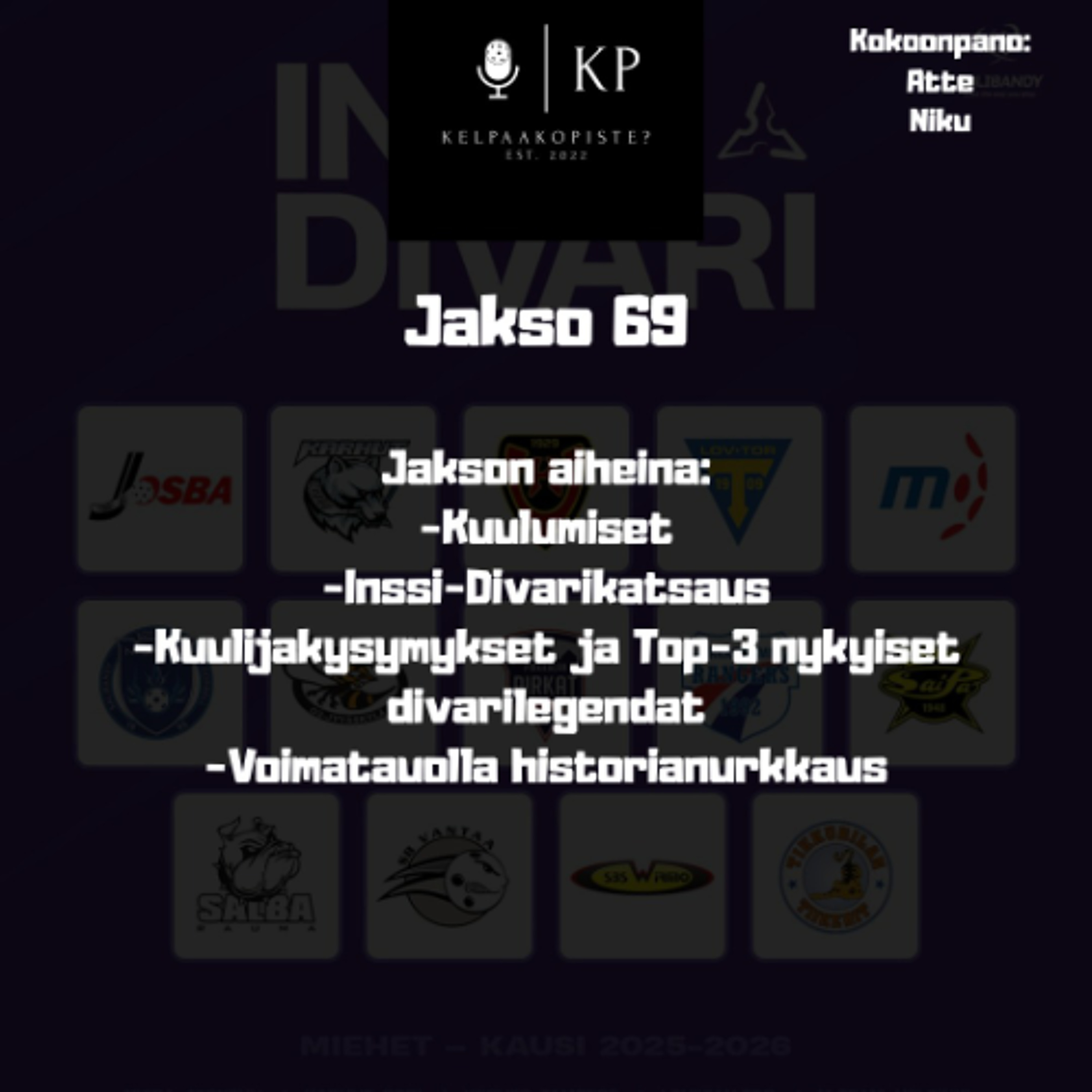 69. Kelpaako piste: Listauksessa kauden 2026-27 kolme legendaarisinta pelaajaa: "Mieti sitä pelitapaa ja iloa siinä kaikessa"