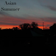 Asian Summer