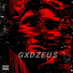 G.X.D.Z.E.U.$ (Before B.P)