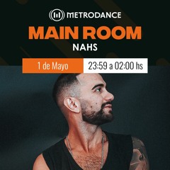 Main Room pres @ NAHS Mayo 23´ Live at Zet Concordia