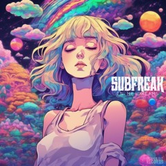 SubFreak - In My Dreams