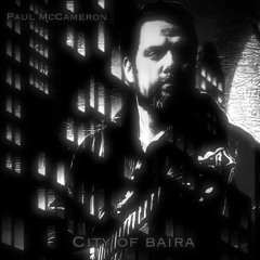 Paul McCameron - City Of Baira