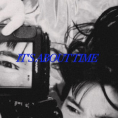 The 1975 - It’s About Time (Alternative Mix) [cr: mistermusicman]