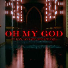(G)I-DLE - Oh my god 「English Cover」【ft. Jayn, Lyrratic, KIMI & Takara】