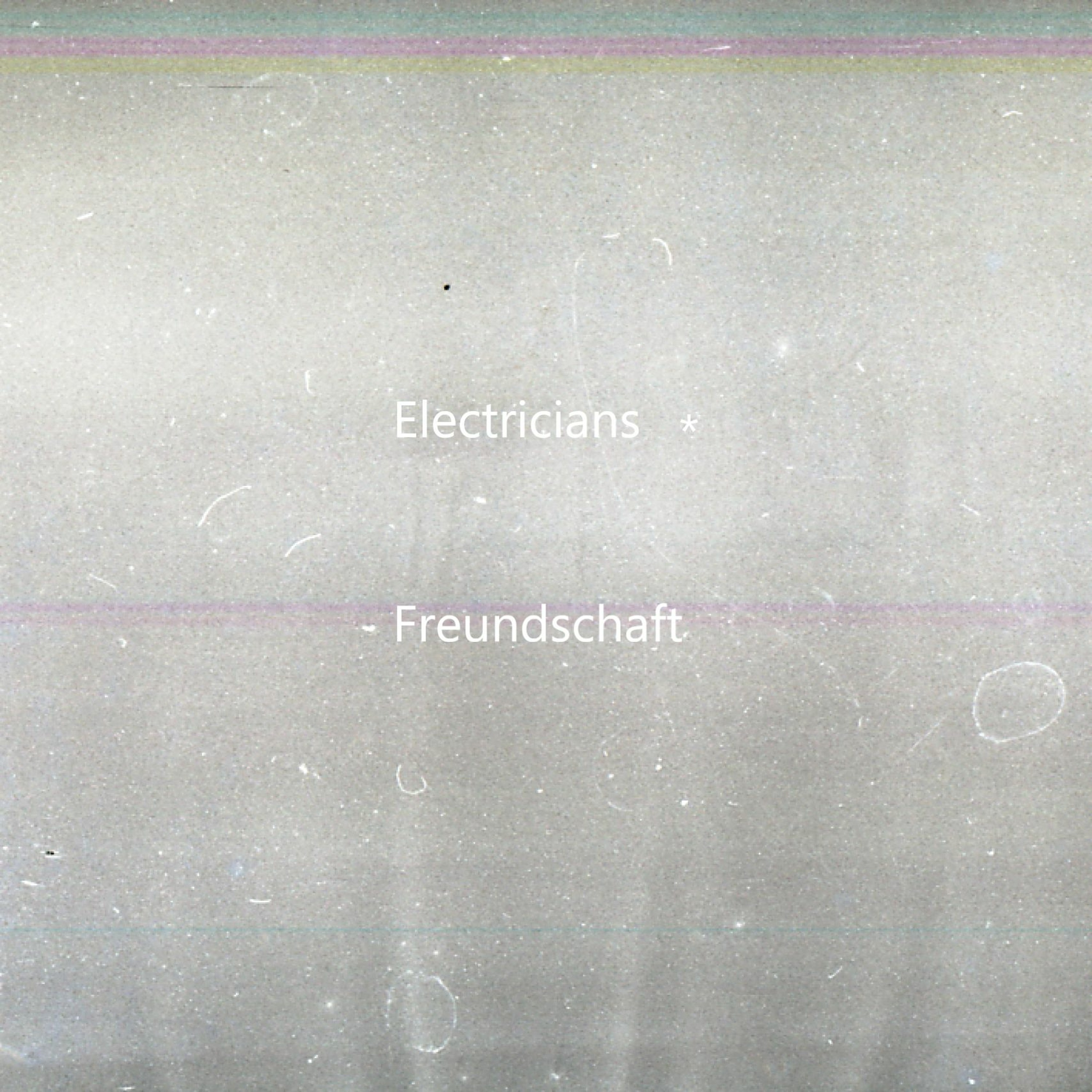 Electricians - Track 1 (Freundschaft 1990) episode artwork
